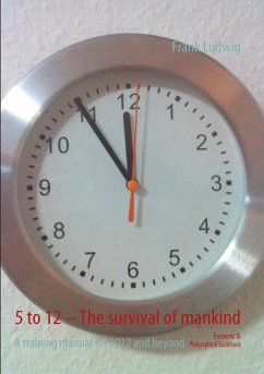 5 to 12 - The survival of mankind (eBook, ePUB) Cover 5 to 12 - The survival of mankind (eBook, ePUB)