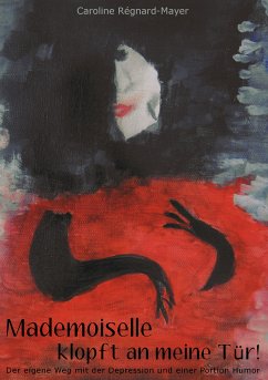 Mademoiselle klopft an meine Tür! (eBook, ePUB) - Régnard-Mayer, Caroline