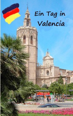 Ein Tag in Valencia (eBook, ePUB)