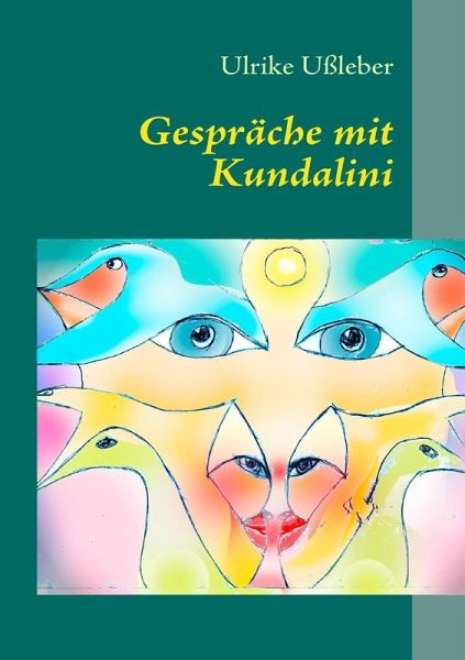 Gespräche mit Kundalini (eBook, ePUB) Gespräche mit Kundalini (eBook, ePUB)