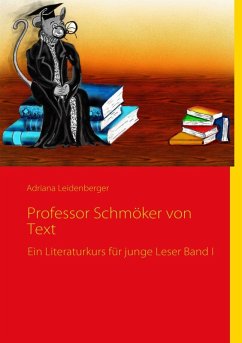 Professor Schmöker von Text (eBook, ePUB) - Leidenberger, Adriana