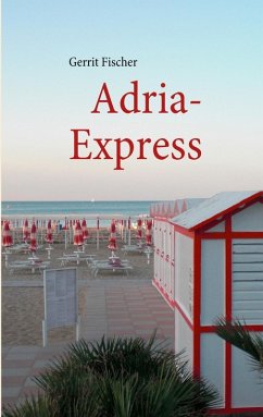 Adria-Express (eBook, ePUB) - Fischer, Gerrit