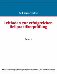 Leitfaden zur erfolgreichen Heilpraktikerprüfung (eBook, ePUB) - Gerdawischke, Ralf