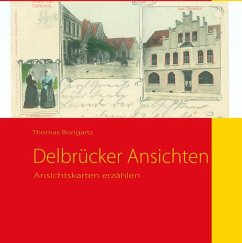 Delbrücker Ansichten (eBook, ePUB) - Bongartz, Thomas