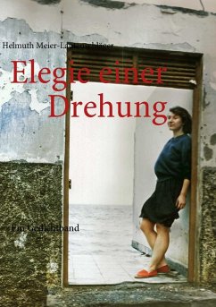 Elegie einer Drehung (eBook, ePUB) Elegie einer Drehung (eBook, ePUB)