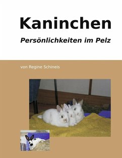 Kaninchen - Persönlichkeiten im Pelz (eBook, ePUB)