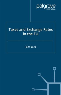Taxes and Exchange Rates in the EU (eBook, PDF)