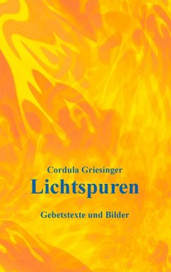 Lichtspuren (eBook, ePUB) - Griesinger, Cordula