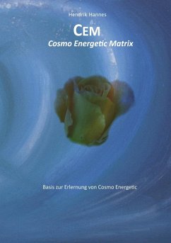 CEM - Cosmo Energetic Matrix (eBook, ePUB)