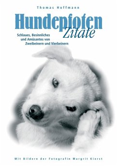 Hundepfoten Zitate Band 2 (eBook, ePUB) - Hoffmann, Thomas