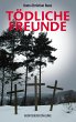Tödliche Freunde (eBook, ePUB) - Bild 1