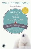 Beauty Tips from Moose Jaw (eBook, ePUB)