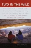 Two in the Wild (eBook, ePUB) Two in the Wild (eBook, ePUB)