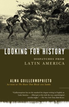 Looking for History (eBook, ePUB) - Guillermoprieto, Alma