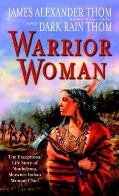 Warrior Woman (eBook, ePUB) - Thom, James Alexander; Thom, Dark Rain