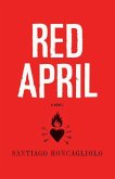 Red April (eBook, ePUB) Red April (eBook, ePUB)