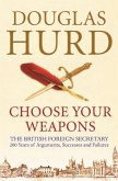 Choose Your Weapons (eBook, ePUB)
