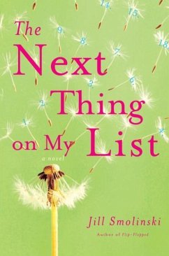 The Next Thing on My List (eBook, ePUB) - Smolinski, Jill