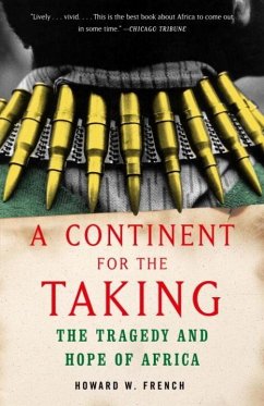 A Continent for the Taking (eBook, ePUB) - French, Howard W.