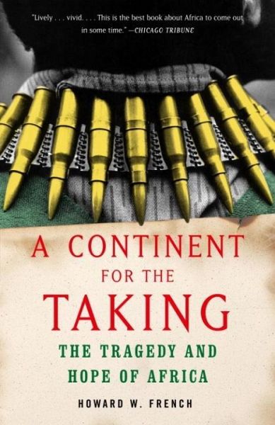 A Continent for the Taking (eBook, ePUB)