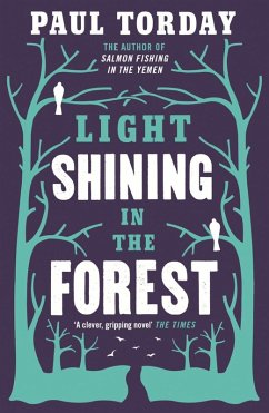Light Shining in the Forest (eBook, ePUB) - Torday, Paul