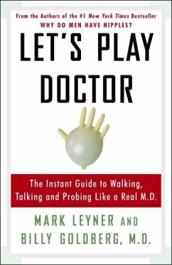 Let's Play Doctor (eBook, ePUB) - Leyner, Mark; Goldberg, Billy