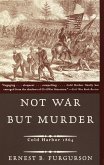 Not War But Murder (eBook, ePUB)