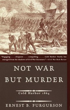 Not War But Murder (eBook, ePUB) - Furgurson, Ernest B.