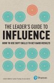 Leader's Guide to Influence, The (eBook, PDF)