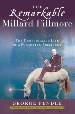 Cover The Remarkable Millard Fillmore (eBook, ePUB)