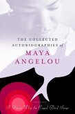 The Collected Autobiographies of Maya Angelou (eBook, ePUB)
