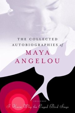 The Collected Autobiographies of Maya Angelou (eBook, ePUB) - Angelou, Maya