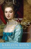 Now Face to Face (eBook, ePUB)