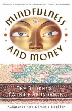 Mindfulness and Money (eBook, ePUB) - Houlder, Dominic J.; Houlder, Kulananda