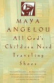 All God's Children Need Traveling Shoes (eBook, ePUB)