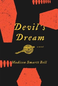 Devil's Dream (eBook, ePUB) - Bell, Madison Smartt