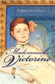Mademoiselle Victorine (eBook, ePUB)
