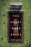The Heart Does Break (eBook, ePUB)