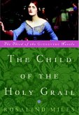 The Child of the Holy Grail (eBook, ePUB)