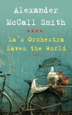 La's Orchestra Saves the World (eBook, ePUB)