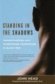Standing In the Shadows (eBook, ePUB)