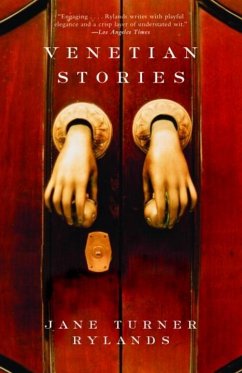 Venetian Stories (eBook, ePUB) - Rylands, Jane Turner