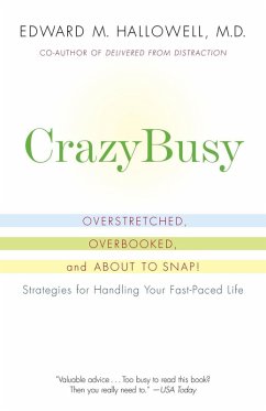 CrazyBusy (eBook, ePUB) - Hallowell, Edward M.