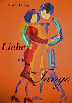 Liebe auf den ersten Tango (eBook, ePUB)