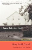 I Cannot Tell a Lie, Exactly (eBook, ePUB)