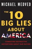 The 10 Big Lies About America (eBook, ePUB)