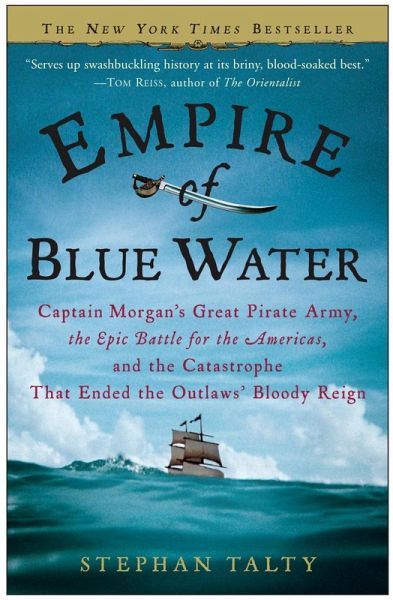 Empire of Blue Water (eBook, ePUB) Empire of Blue Water (eBook, ePUB)