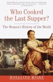 Who Cooked the Last Supper? (eBook, ePUB)