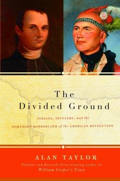 The Divided Ground (eBook, ePUB) - Taylor, Alan