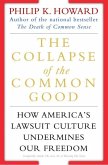 The Collapse of the Common Good (eBook, ePUB)
